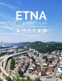 Etna EcoDistrict Plan. Report and community engagement conducted by evolveEA.