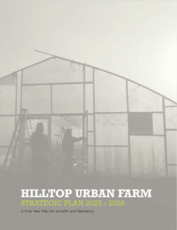 Hilltop Urban Farm Strategic Plan